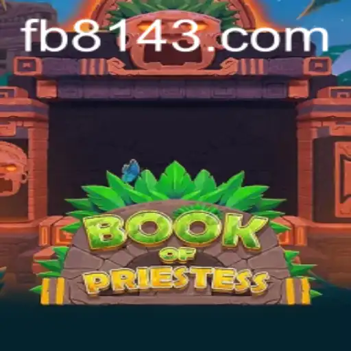 Discover the Enchanting World of BookOfPriestess and Navigate 8143.COM