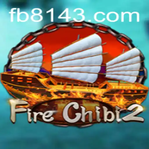 FireChibi2: A New Gaming Sensation with 8143.COM