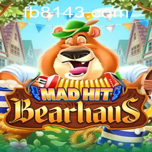 Exploring the Excitement of MadHitBearhaus: An In-Depth Guide