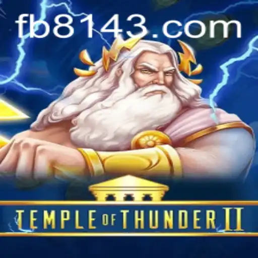 Delve into the Epic Adventure of TempleofThunderII and the Mysterious 8143.COM